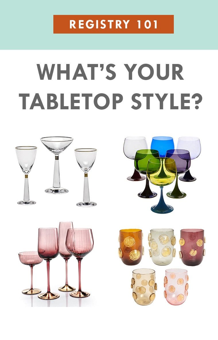Wedding Registry 101 : What's your Tabletop Registry Style?