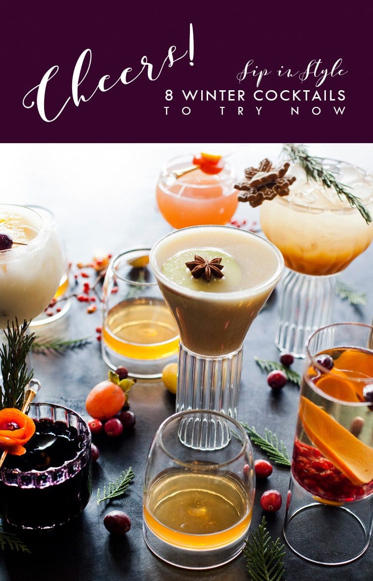 8 Holiday Winter Cocktails you must try!