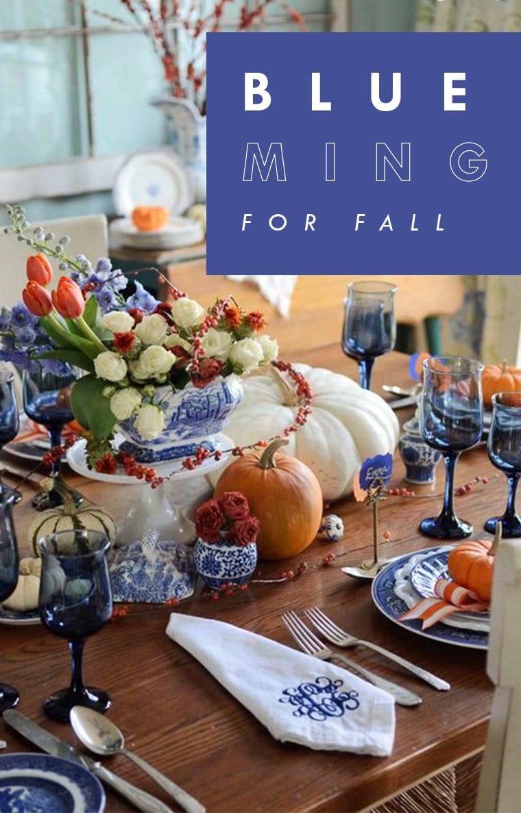 A Blue Ming Thanksgiving Tablescape