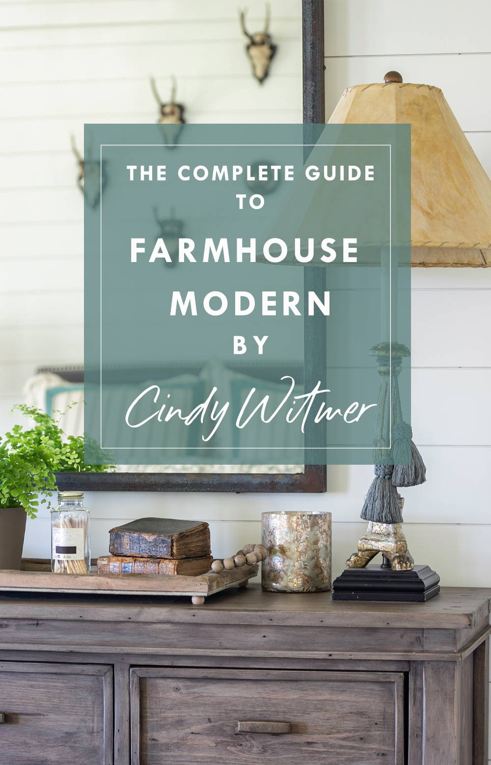 The Complete Guide to Mastering Farmhouse Modern Interiors