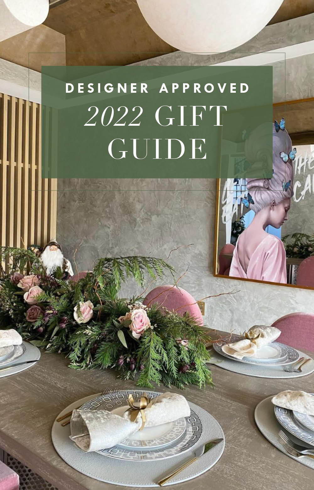 Holiday Gift Guide 2022:  Designers' Top Picks